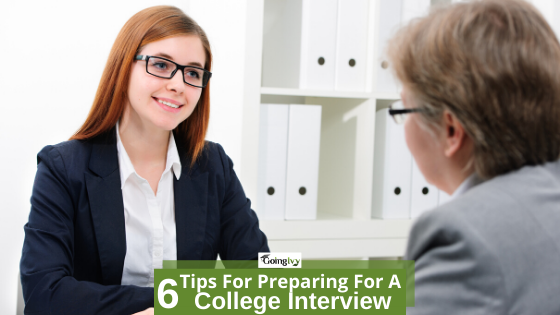 6 Tips For Preparing For A College Interview